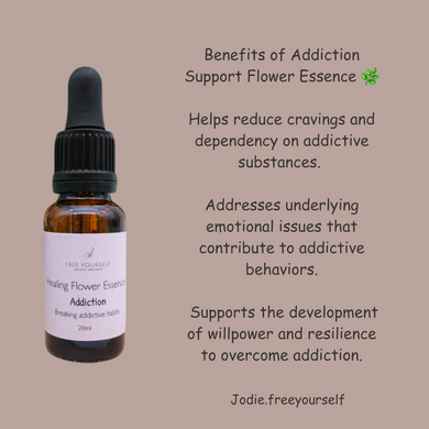 Flower Essence - Addiction - emotional support drops jodie.freeyourself