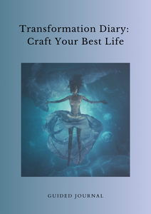 The Transformation Diary: Craft Your Best Life - Downloadable Journal - jodie.freeyourself